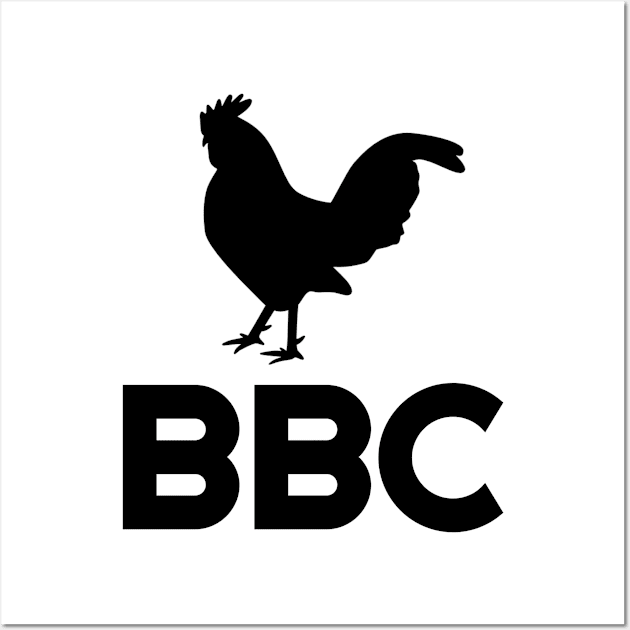 Funny BBC Rooster Big Black Cock Penis Jokes Wall Art by Marham19